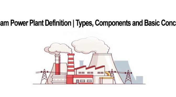 components of steam power plant
